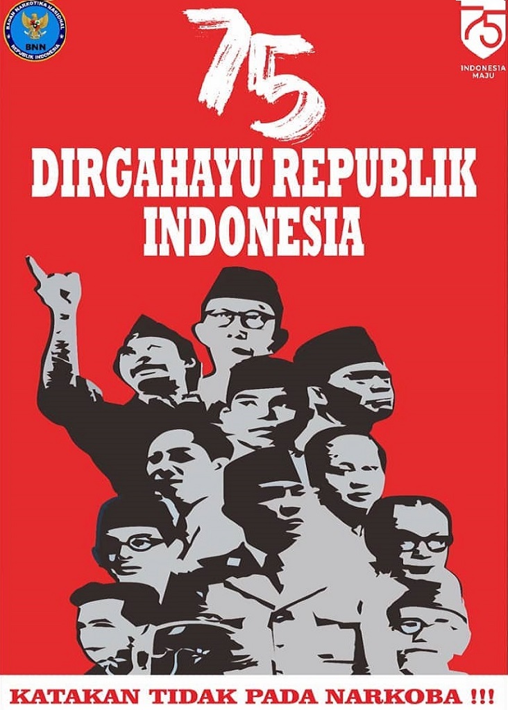 75 Dirgahayu Republik Indonesia, Katakan Tidak Pada Narkoba