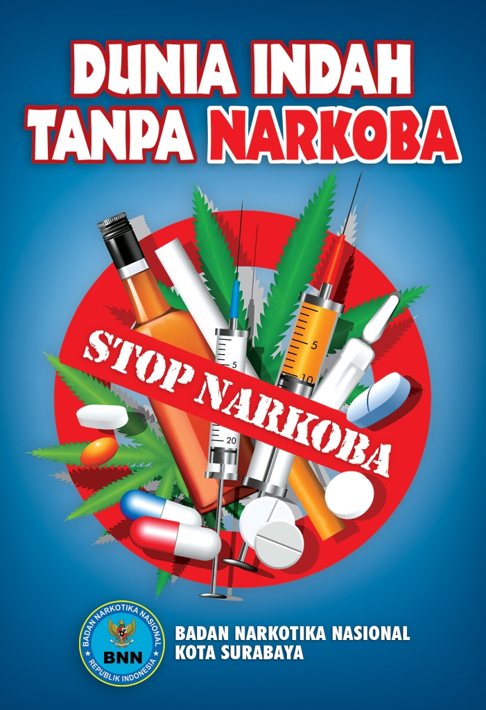 Dunia Indah  Tanpa Narkoba  Poster Anti Narkoba 