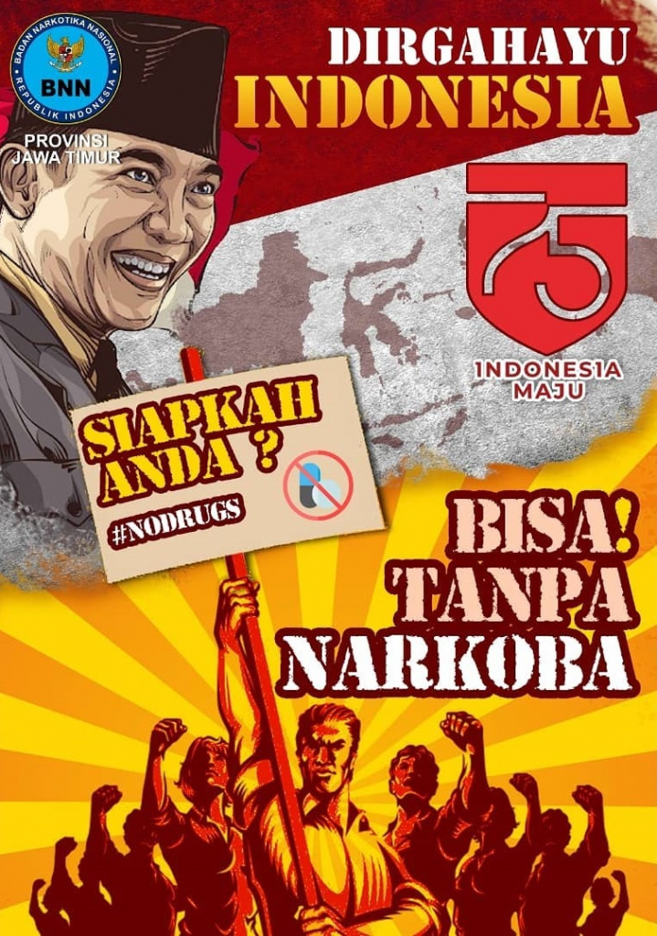 Dirgahayu Indonesia, Bisa Tanpa Narkoba