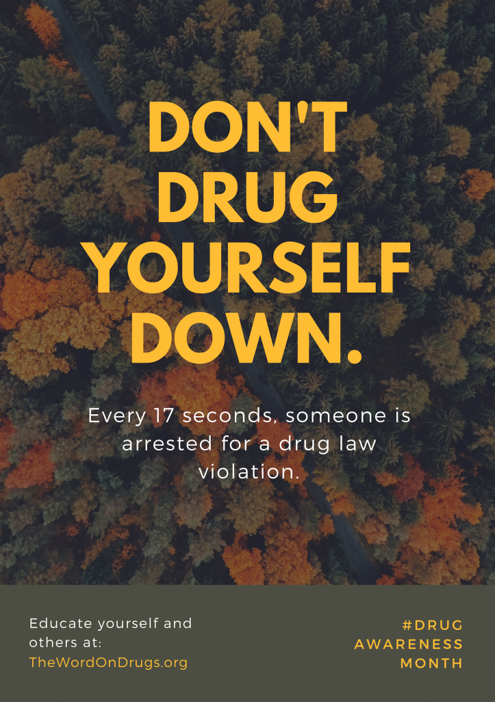 DON'T DRUG YOURSELF DOWN