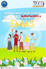 Milenial Sehat Tanpa Narkoba Menuju Indonesia Emas