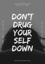 Don't Drug Your Self Down