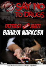 Say No To Drugs, Depresi Lalu Mati, Bahaya Narkoba
